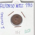 CRE1258 MONEDA ESPAÑA ALFONSO XIII 1 CENTIMO 1913