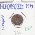 CRE1269 MONEDA ESPAÑA ALFONSO XIII 1 CENTIMO 1913