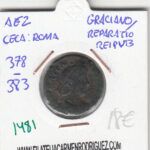 CRE1481 Ae2 Roma Graciano/Reparatio Reipub 378-383