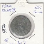 E5826 MONEDA ESPAÑA FELIPE IV 1663 CORUÑA 16 MARAVEDIS