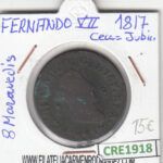 CRE1918 MONEDA ESPAÑA FERNANDO VII 8 MARAVEDIS 1817 JUBIA
