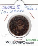 CRE2015 MONEDA ESPAÑA ISABEL II 2 CENTIMOS DE ESCUDO 1867 MADRID