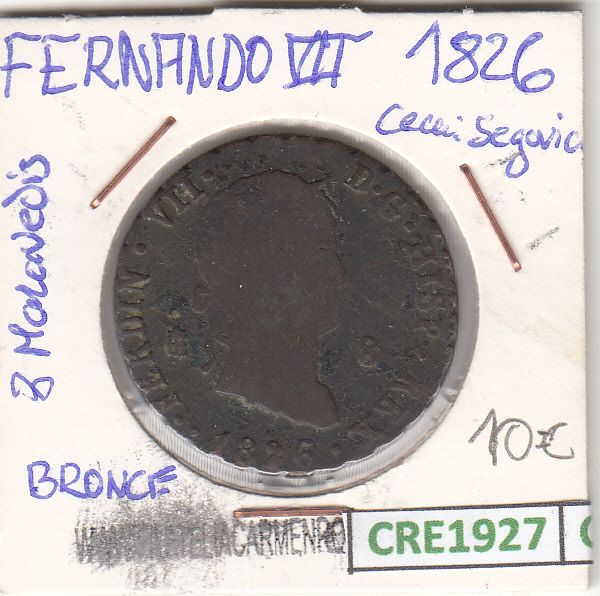 imagen-13-12978.jpg CRE1927 MONEDA ESPAÑA FERNANDO VII 8 MARAVEDIS 1826 SEGOVIA - Imagen 1