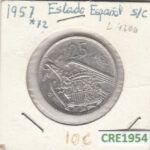 CRE1954 MONEDA ESPAÑA 25 PESETAS 1957 ESTRELLA 72 SIN CIRCULAR