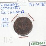 CRE2047 MONEDA ESPAÑA FELIPE IV 4 MARAVEDIS RESELLO VI 1641-42