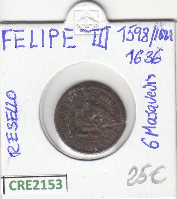 imagen-13-13264.jpg CRE2153 MONEDA ESPAÑA FELIPE III RESELLO 6 MARAVEDIS 1598-1636 - Imagen 1