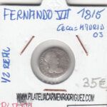 CRE2287 MONEDA ESPAÑA FERNANDO VII MEDIO REAL 1815 MADRID PLATA