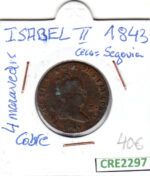 CRE2297 MONEDA ESPAÑA ISABEL II 4 MARAVEDIS 1843 SEGOVIA
