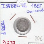 CRE2331 MONEDA ESPAÑA ISABEL II 1 REAL 1862 MADRID PLATA