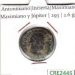 CRE2445 MONEDA ROMANA ANTONINIANO MAXIMIANO VER DESCRIPCION EN FOTO