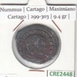 CRE2448 MONEDA ROMANA NUMMUS MAXIMIANO VER DESCRIPCION EN FOTO