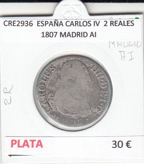 imagen-13-16061.jpg CRE2936 MONEDA ESPAÑA CARLOS IV 2 REALES 1807 MADRID AI PLATA - Imagen 1