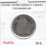 CRE2940 MONEDA ESPAÑA CARLOS IV  2 REALES 1793 MADRID MF PLATA