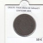 CR3170 MONEDA ITALIA (Reino de Saboya) 5 CENTESIMI 1826 BC