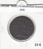 CRE3360 MONEDA ESPAÑA ISABEL II 8 MARAVEDIS SEGOVIA 1838