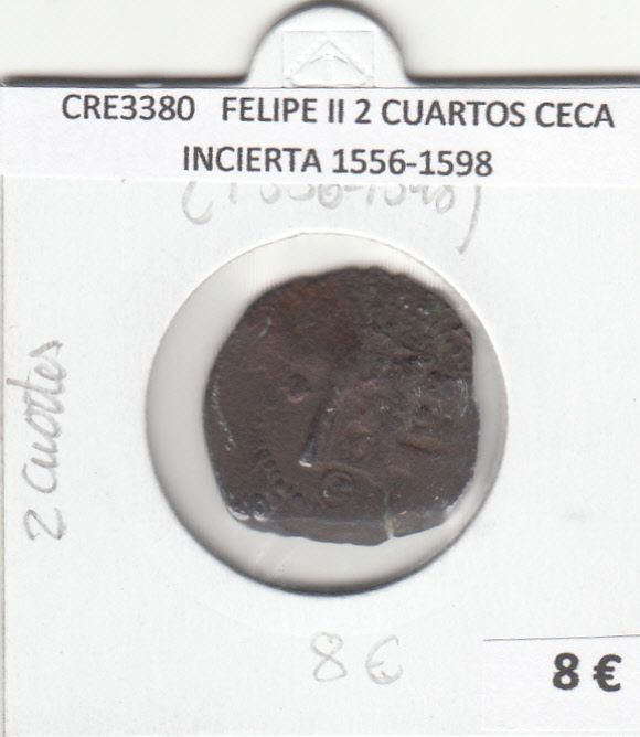imagen-13-17209.jpg CRE3380 MONEDA ESPAÑA FELIPE II 2 CUARTOS CECA INCIERTA 1556-1598 - Imagen 1