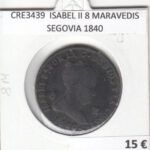 CRE3439 MONEDA ESPAÑA ISABEL II 8 MARAVEDIS SEGOVIA 1840