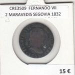 CRE3509 MONEDA ESPAÑA FERNANDO VII 2 MARAVEDIS SEGOVIA 1832