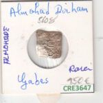 CRE3647 MONEDA ALMOHADE DIRHAM  PLATA RARA VER DESCRIPCION EN FOTO