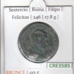 CRE3585 MONEDA ROMANA SESTERCIO BRONCE VER DESCRIPCION EN FOTO