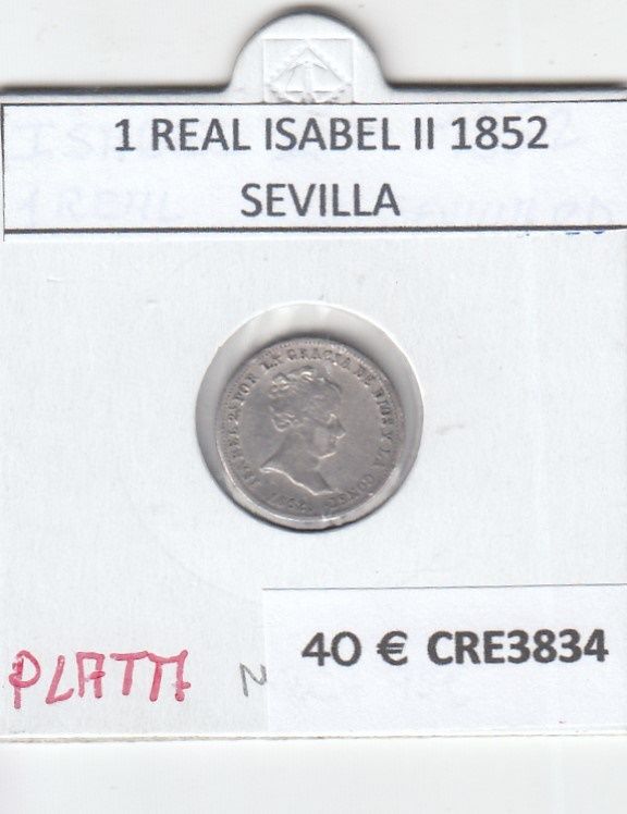 imagen-13-20040.jpg CRE3834 MONEDA ESPAÑA 1 REAL ISABEL II 1852 SEVILLA PLATA MBC+ - Imagen 1