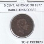 CRE3873 MONEDA ESPAÑA 5 CENTIMOS ALFONSO XII 1877 BARCELONA COBRE BC
