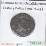 CRE3915 MONEDA NUMMUS TARDIO VER DESCRIPCION EN FOTO