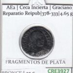 CRE3927 MONEDA R AE2 CECA INCIERTA GRACIANO REPARATIO REIPUB 378-333