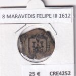 CRE4252 MONEDA ESPAÑA FELIPE III 8 MARAVEDIS 1612