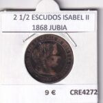 CRE4272 MONEDA ESPAÑA 2 1/2 ESCUDOS ISABEL II 1868 JUBIA