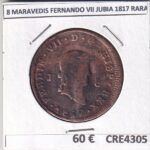 CRE4305 MONEDA ESPAÑA   8 MARAVEDIS FERNANDO VII JUBIA 1817 RARA