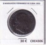 CRE4306 MONEDA ESPAÑA   8 MARAVEDIS FERNANDO VII JUBIA 1833