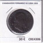 CRE4306 MONEDA ESPAÑA   8 MARAVEDIS FERNANDO VII JUBIA 1833