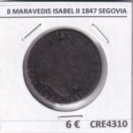 CRE4310 MONEDA ESPAÑA  8 MARAVEDIS ISABEL II 1847 SEGOVIA