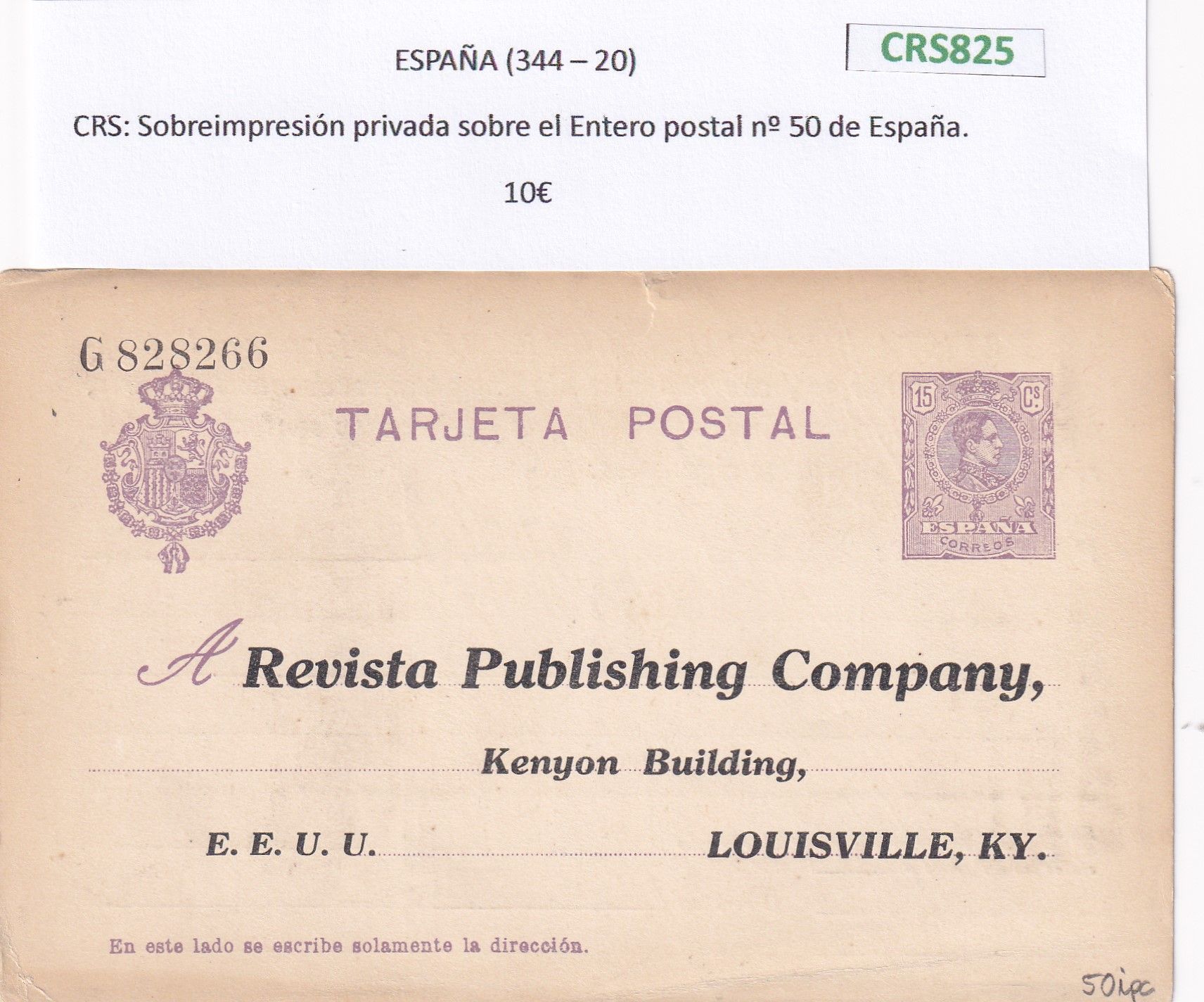 imagen-13-22448.jpg CRS0825 Sobreimpresión privada sobre el Entero postal nº 50 de España. - Imagen 1