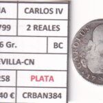 CRBAN384 MONEDA ESPAÑA CARLOS IV 2 REALES 1799 (VER DESCRIPCION EN FOTO)