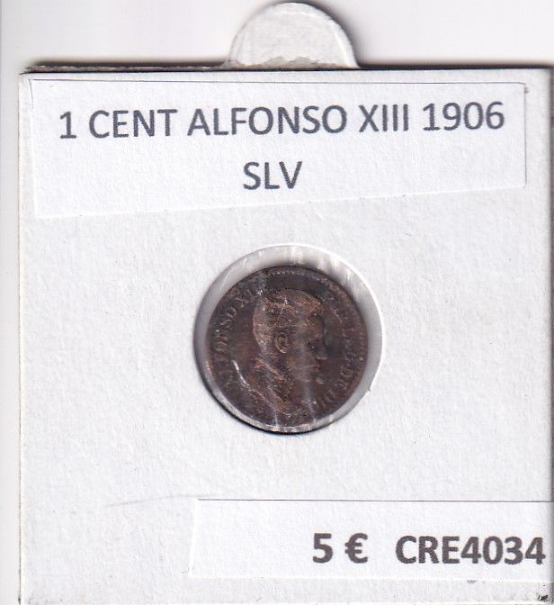 imagen-13-23003.jpg CRE4034 MONEDA ESPAÑA 1 CENT ALFONSO XIII 1906 SLV - Imagen 1