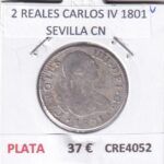 CRE4052 MONEDA ESPAÑA 2 REALES CARLOS IV 1801 SEVILLA CN