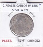 CRE4052 MONEDA ESPAÑA 2 REALES CARLOS IV 1801 SEVILLA CN