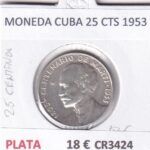 CR3424 MONEDA CUBA 25 CENTIMOS 1953 PLATA