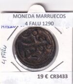 CR3433 MONEDA MARRUECOS 4 FALUS 1290