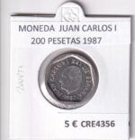 CRE4356 MONEDA ESPAÑA JUAN CARLOS I 200 PESETAS 1987 SIN CIRCULAR