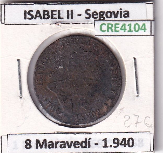 imagen-13-23821.jpg CRE4104 MONEDA ESPAÑA ISABEL II 1840 8 MARAVEDIS SEGOVIA - Imagen 1