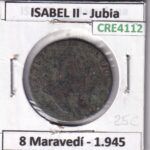 CRE4112 MONEDA ESPAÑA ISABEL II 1845 8 MARAVEDIS JUBIA