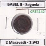 CRE4142 MONEDA ESPAÑA ISABEL II 1841 2 MARAVEDIS SEGOVIA