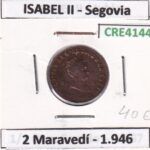 CRE4144 MONEDA ESPAÑA ISABEL II 1846 2 MARAVEDIS SEGOVIA