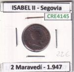 CRE4145 MONEDA ESPAÑA ISABEL II 1847 2 MARAVEDIS SEGOVIA