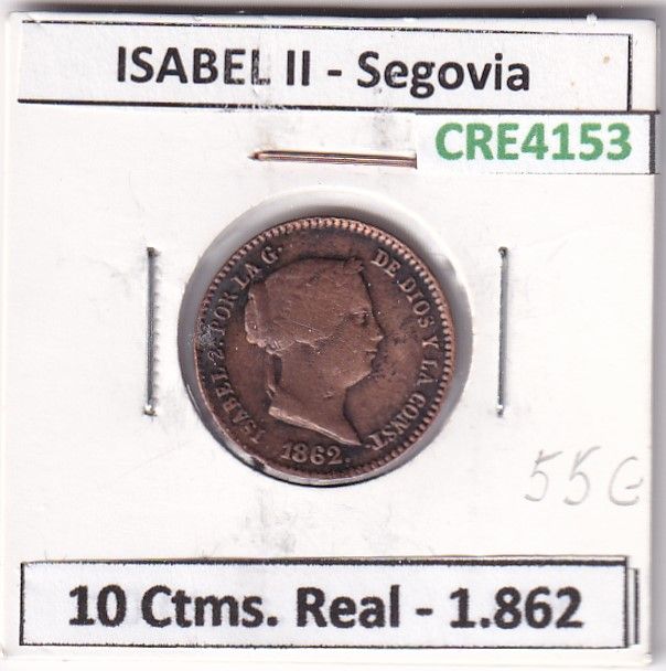 imagen-13-23870.jpg CRE4153 MONEDA ESPAÑA ISABEL II 1862 10 CTMS. DE REAL SEGOVIA - Imagen 1
