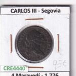CRE4440 MONEDA ESPAÑA CARLOS III 4 MARAVEDIS 1776 SEGOVIA