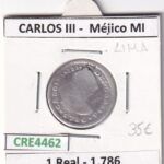 CRE4462 MONEDA ESPAÑA CARLOS III 1 REAL 1786 MEXICO MI LIMA